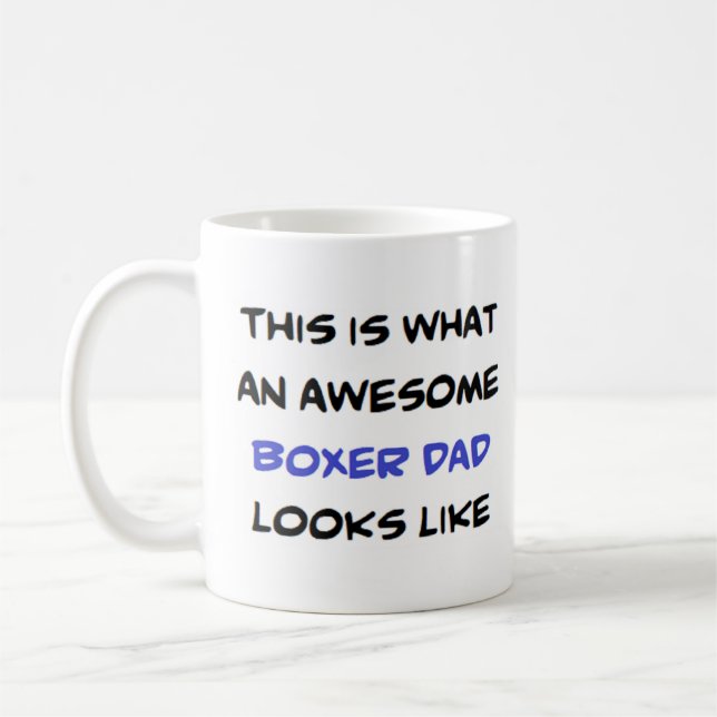 boxer dad, awesome coffee mug (Left)