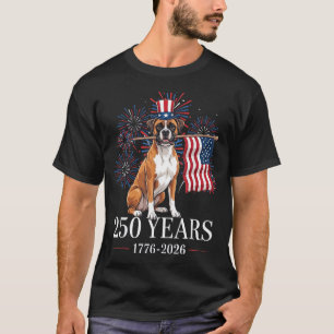 Boxer Dog Aamerican Flag 250 Years Patriotic Dogs T-Shirt