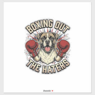 Boxer Dog Boxing Out The Haters Funny T-Shirt Desi
