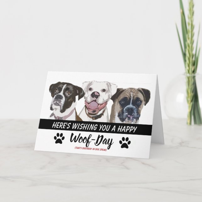 Boxer Dog Breed Birthday Card - Happy Woof-Day (Front)
