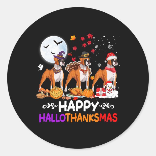 Boxer Dog Christmas Happy Hallothankmas Thanksgivi Classic Round Sticker (Front)