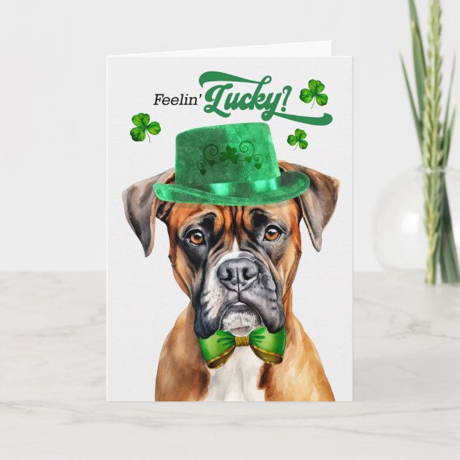 Boxer Dog Feelin' Lucky St Patrick's Day Holiday Card (Front)