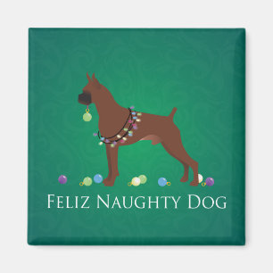 Boxer Dog Feliz Naughty Dog Christmas Design Magnet