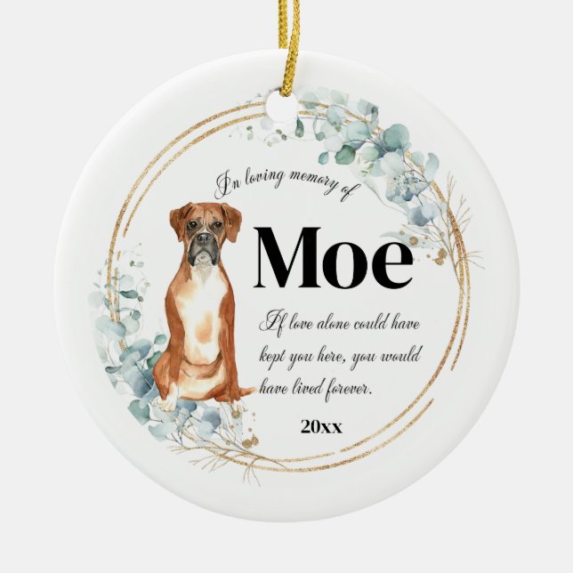 Boxer Dog In Loving Memory Pet Memorial Ceramic Ornament (Front)