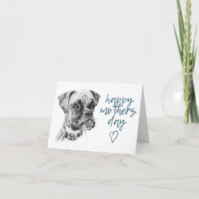 Boxer Dog Mothers Day Card (Front)