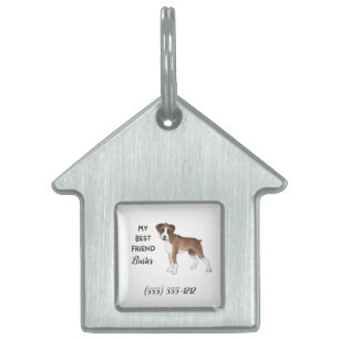 Boxer Dog My Best Friend Custom Dog House Name Pet ID Tag