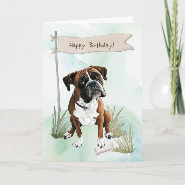 Boxer Dog Outdoors Under Birthday Sign Card (Front)