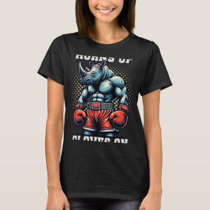 Boxer Gift Heavyweight Champion Gloves On Rhino Bo T-Shirt