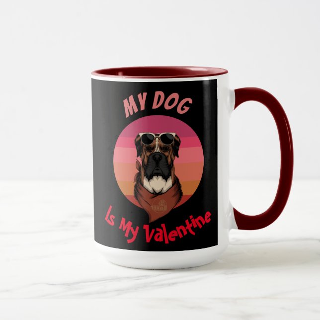  BOXER IS MY VALENTINE MUG (Right)