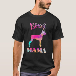 Boxer Mama Women, Mothers Day Dog Mum T-Shirt