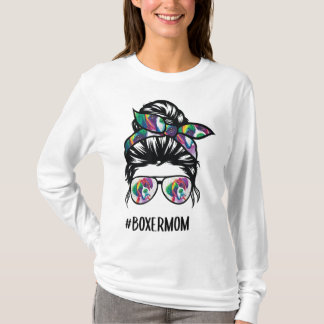 Boxer Mum Messy Bun Hair Dog Lover T-Shirt