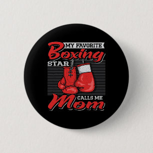 Boxer Mum My Favourite Boxing Star Calls Me Mum Co 6 Cm Round Badge