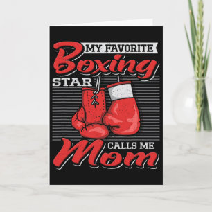 Boxer Mum My Favourite Boxing Star Calls Me Mum Co Card