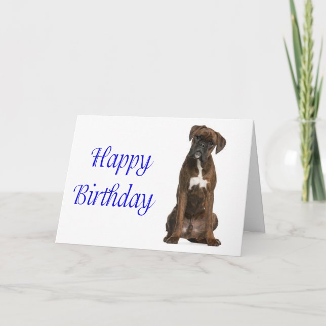 Boxer Puppy Dog  Happy Birthday Card  - Verse (Front)