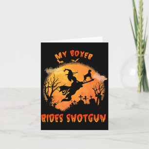 Boxer Rides Shotgun Funny Halloween Dog Lover Men Card