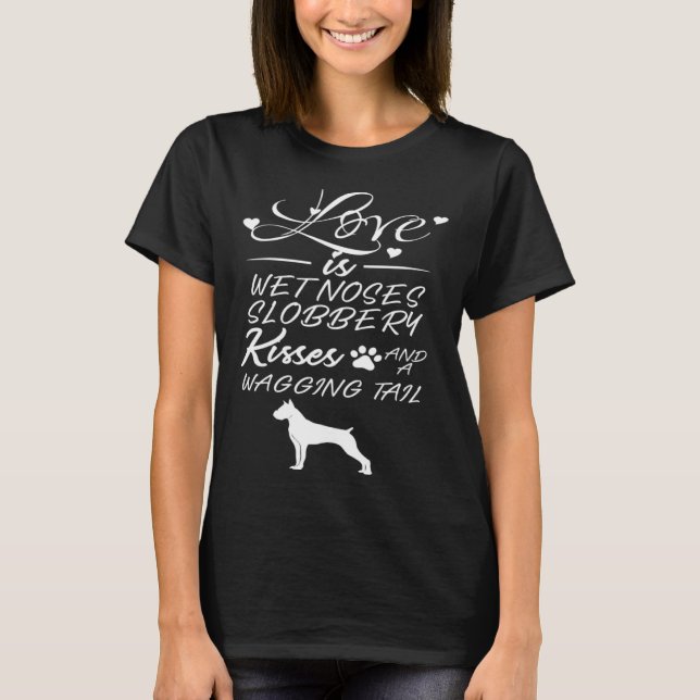Boxer Shortened Ears Liebe mein Hund Saying Quotes T-Shirt (Front)