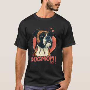 Boxerdog with heartdecoration Best Dogmom T-Shirt