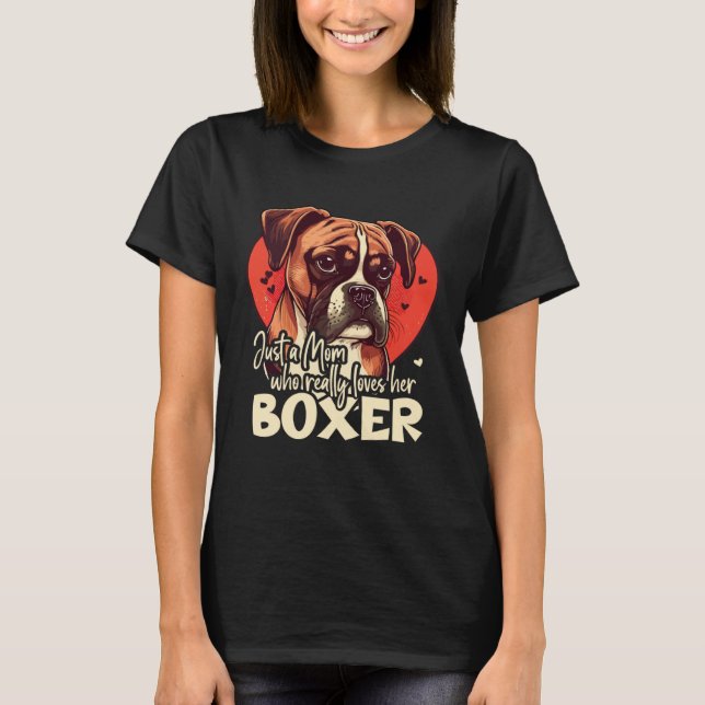 Boxerdog with heartdecoration Boxermom  4 T-Shirt (Front)