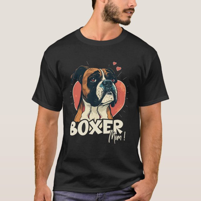 Boxerdog with heartdecoration Boxermom T-Shirt (Front)