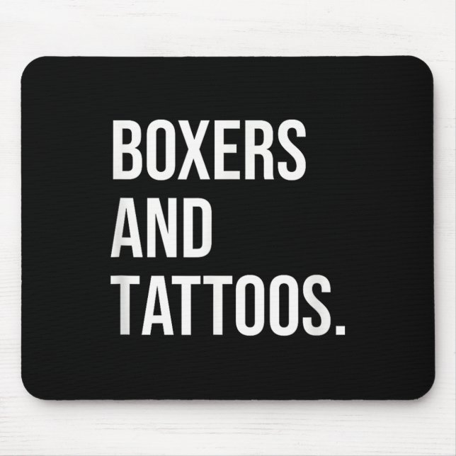 Boxers And Tattoos German Boxer Owner Dog Inked Fu Mouse Pad (Front)