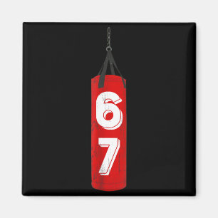 Boxing 6 7 Six Seven Funny MMA Gym Design Magnet
