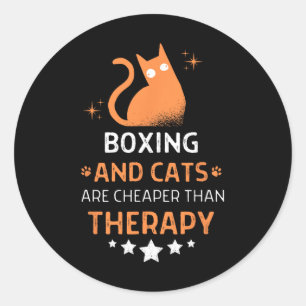 Boxing And Cats Are Cheaper Than A Therapy Men Wom Classic Round Sticker