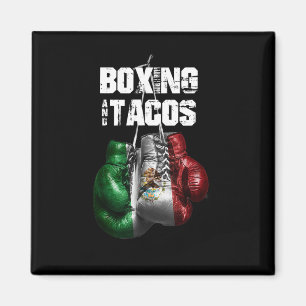 Boxing And Tacos Funny Mexico Magnet