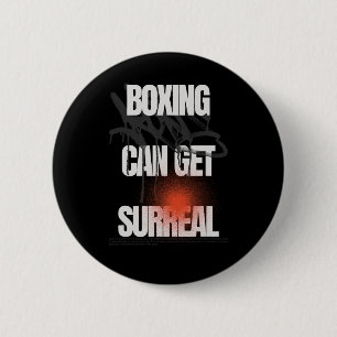Boxing Can Get Surreal 6 Cm Round Badge