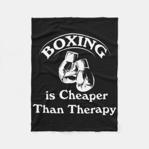 Boxing Cheaper Than Therapy Boxing Gloves Funny Sh Fleece Blanket