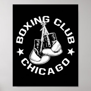 Boxing Club Chicago Gloves Graphic For A Boxing Lo Poster
