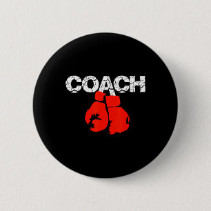 Boxing Coach Definition Boxing Trainer Boxing Coac 6 Cm Round Badge