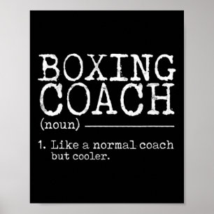 Boxing Coach Definition - Funny Poster