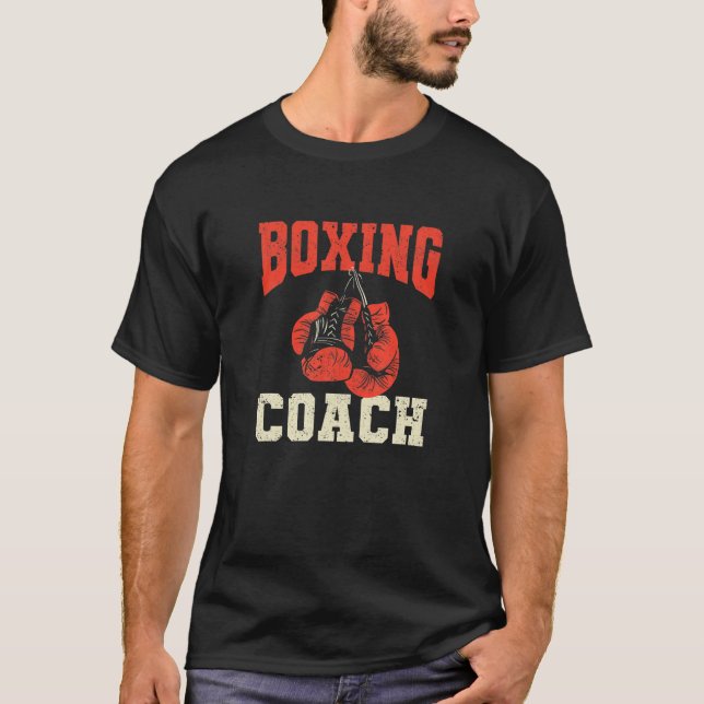 Boxing Coach Funny Sport Instructor Coaching Boxer T-Shirt (Front)