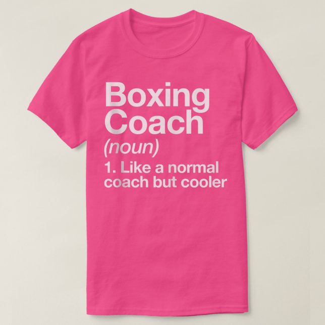 Boxing Coach Funny Sports Definition Trainer Marti T-Shirt (Design Front)