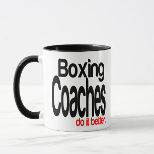 Boxing Coaches Do It Better Mug