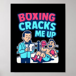 Boxing Cracks Me Up Martial Arts Humour Graphic Poster
