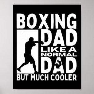 Boxing Dad Father Quote Funny Boxer  Poster
