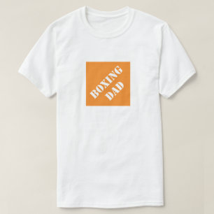 Boxing Dad Funny Dad Humourous Father's Day Gift T-Shirt
