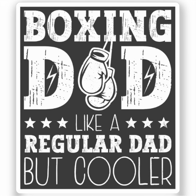 Boxing Dad Like A Regular Dad But Cooler (Front)