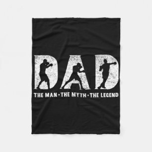 Boxing Dad The Man The Myth The Legend Father's Da Fleece Blanket