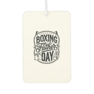Boxing Father Day Vintage Engraving Shirt Design_1 Car Air Freshener