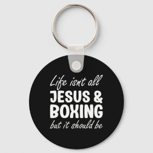 Boxing For Men Or Women I Love Boxing And Jesus  Key Ring