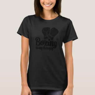 Boxing Game Is My Therapy Women Boxing Sports Lov T-Shirt