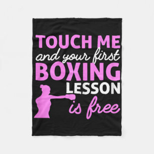 Boxing Girl Touch Me And Your First Boxing Lesson Fleece Blanket