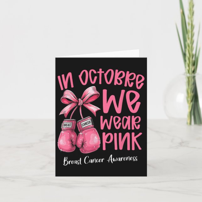 Boxing Gloves Bow In Octobre We Wear Pink Breast C Card (Front)