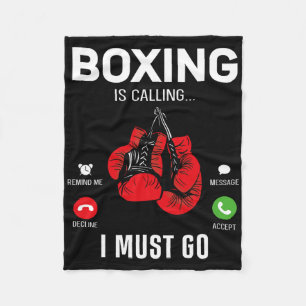 Boxing Gloves Phone Display Boxing Is Calling I Mu Fleece Blanket