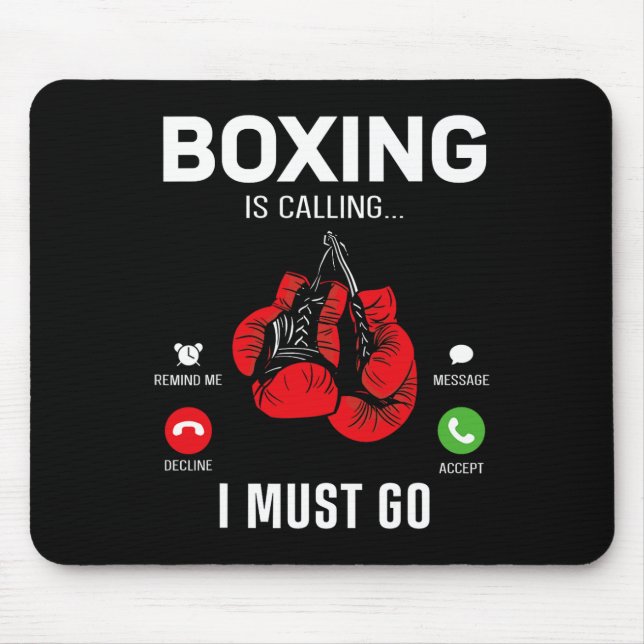 Boxing Gloves Phone Display Boxing Is Calling I Mu Mouse Pad (Front)