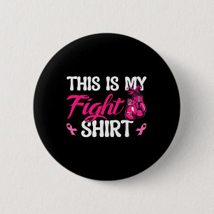Boxing Gloves Pink Ribbon Breast Cancer This Is My 6 Cm Round Badge