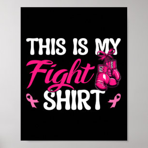 Boxing Gloves Pink Ribbon Breast Cancer This Is My Poster