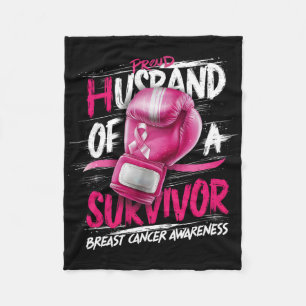 Boxing Gloves Proud Husband Of A Survivor Breast C Fleece Blanket